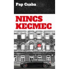 Nincs kecmec     11.95 + 1.95 Royal Mail